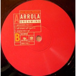 Ruff Driverz Presents Arrola ‎– Dreaming (UK Mixes) 