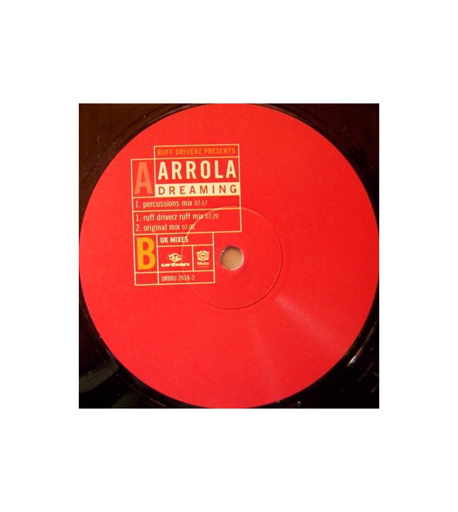 Ruff Driverz Presents Arrola ‎– Dreaming (UK Mixes) 