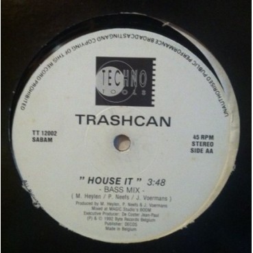 Trashcan ‎– House It (IMPORT)
