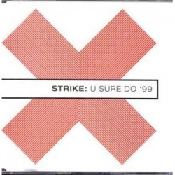 Strike ‎– U Sure Do 99 (TEMAZO RAUL SOTO¡)