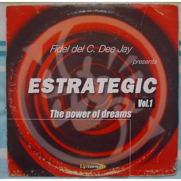 Estrategic  Vol. 1 - The Power Of Dreams