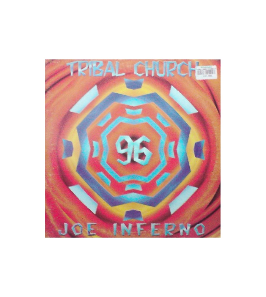 Joe Inferno - Tribal Church 96