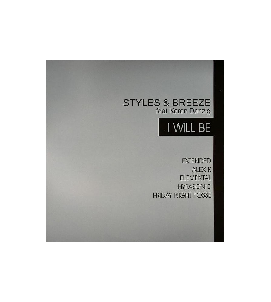 Styles & Breeze Feat Karen Danzig - I Will Be
