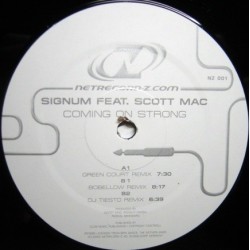 Signum Feat. Scott Mac - Coming On Strong (REMIXES)