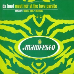 Da Hool - Meet Her At The Love Parade (NALIN & KANE REMIX)