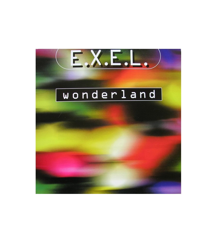 E.X.E.L. - Wonderland(Cremita de la buena¡¡ DISCO DE IMPORTACIÓN¡¡ BUSCADISIMO¡¡ NUEVO¡¡)