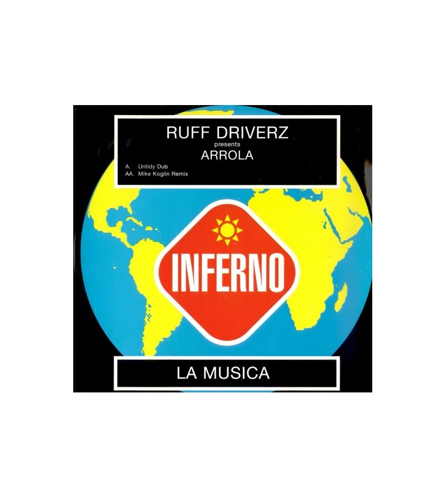 Ruff Driverz Presents Arrola – La Musica (IMPORT A 1 CARA¡)