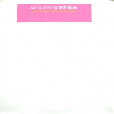 Technique – Sun Is Shining (MELODIÓN¡) Technique – Sun Is Shining (MELODIÓN¡)