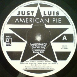 Just Luis ‎– American Pie (Original + UK Remixes) 