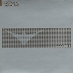 Cygnus X ‎– Positron 2002 (DISCO DOBLE)