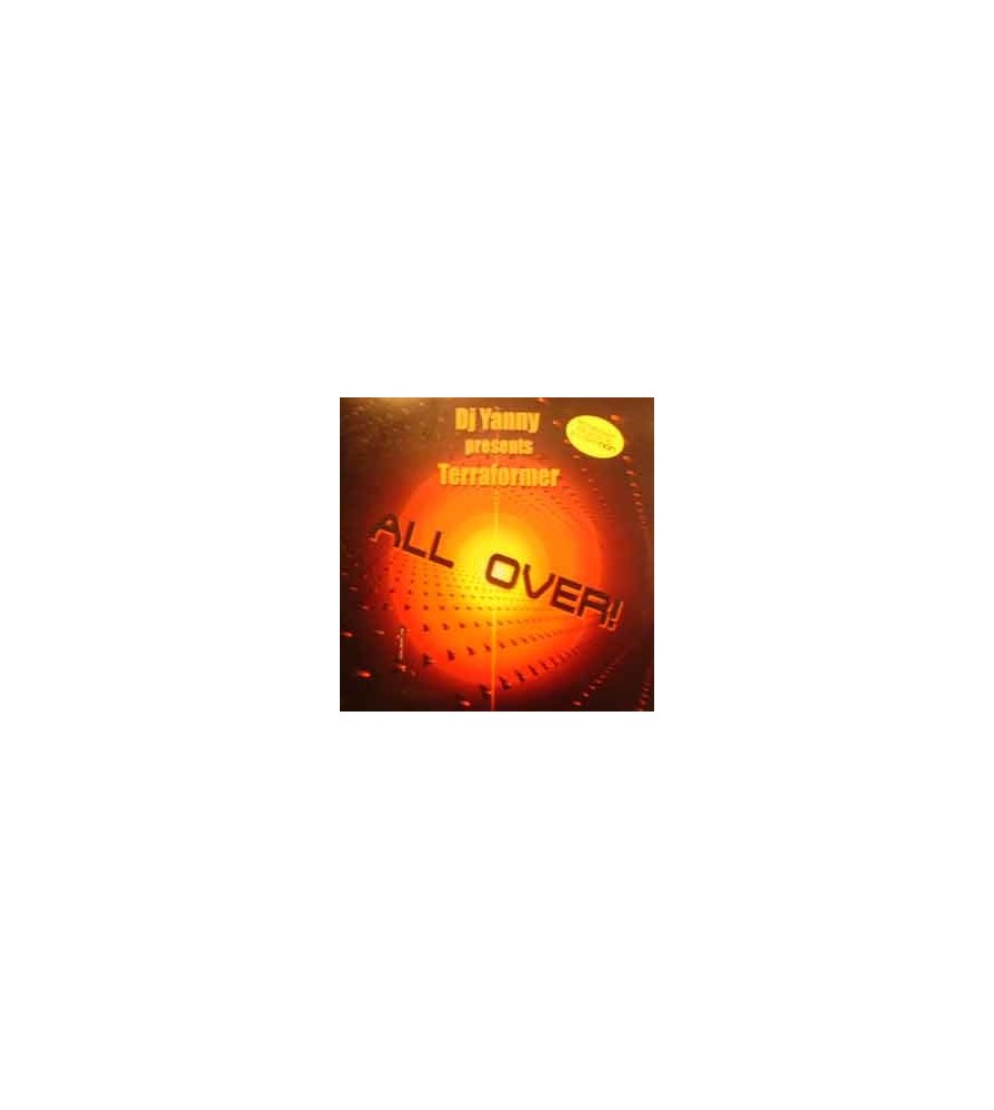 Dj Yanny presents Terraformer ‎– All Over