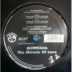 Morgana ‎– The Miracle Of Love 