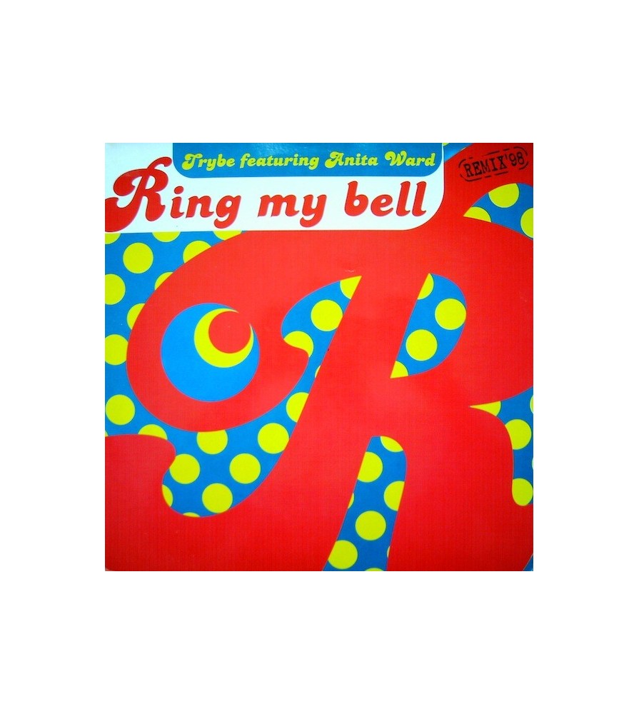 Trybe  Feat. Anita Ward ‎– Ring My Bell