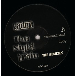 Kadoc ‎– The Nighttrain (The Remixes) 