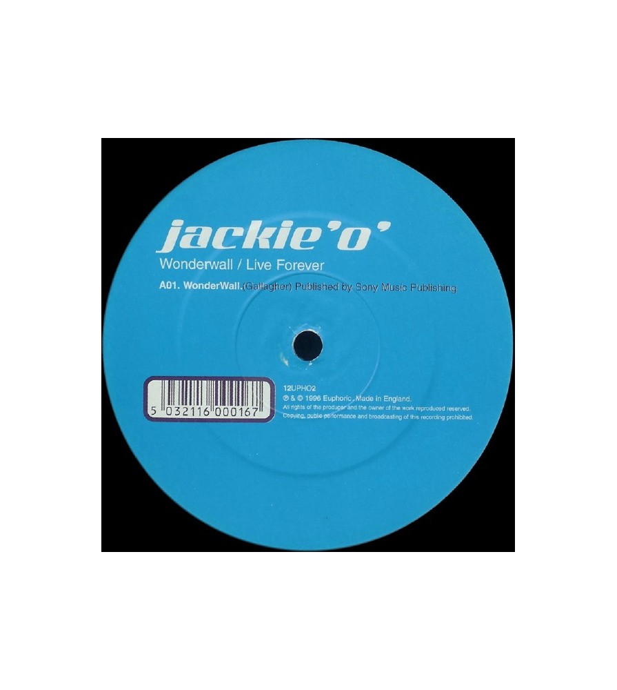 Jackie 'O' ‎– Wonderwall / Live Forever 