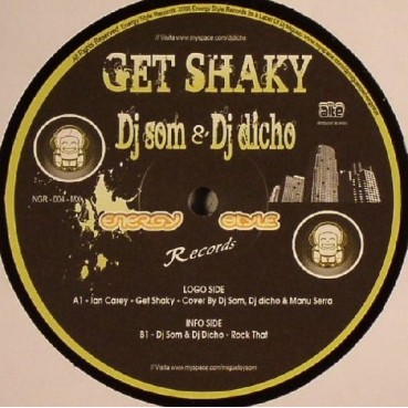 DJ Som & DJ Dicho - Get Shaky