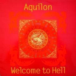 Aquilon  - Welcome To Hell