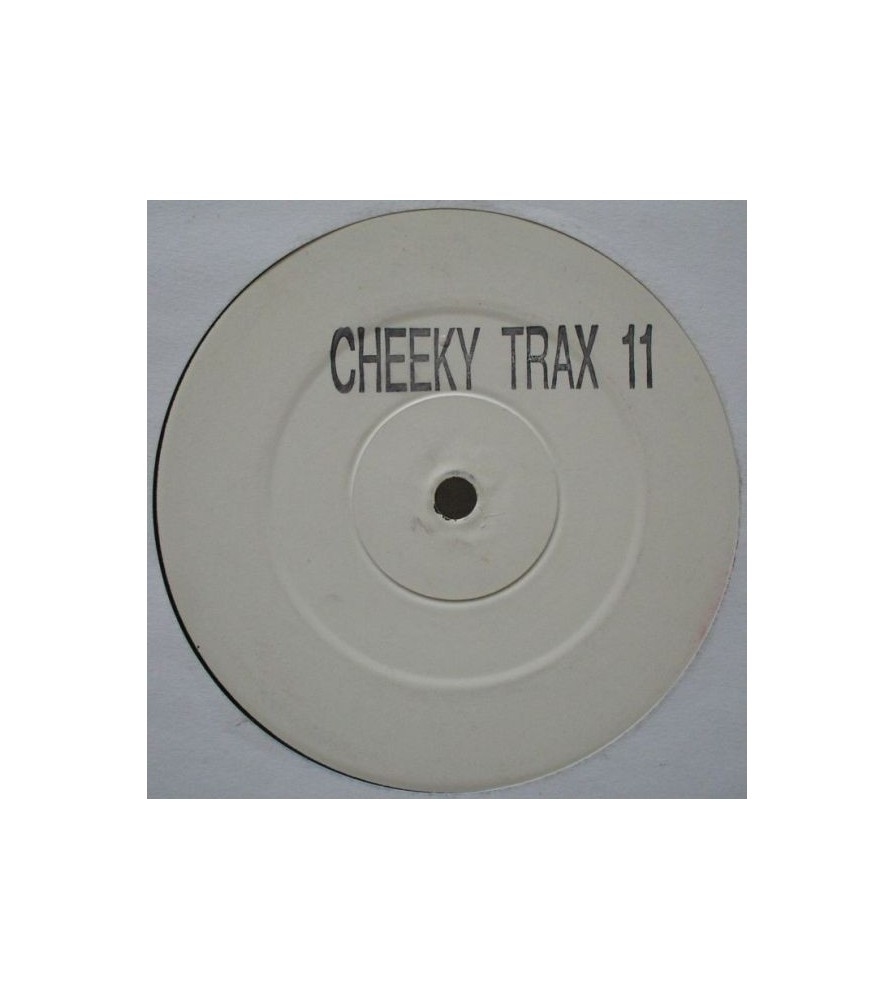  Cheeky Trax ‎– Cheeky Trax 11