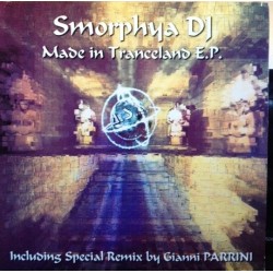 Smorphya DJ ‎– Made In Tranceland EP