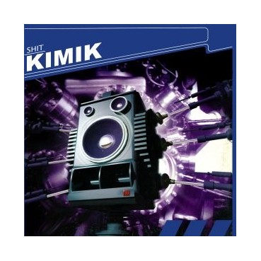 Kimik - Shit