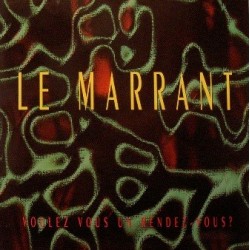  Le Marrant ‎– Voulez-Vous Un Rendez-Vous