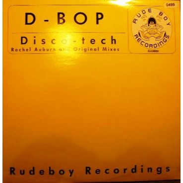 D-Bop ‎– Disco-Tech (TEMAZO RACHEL AUBURN¡)