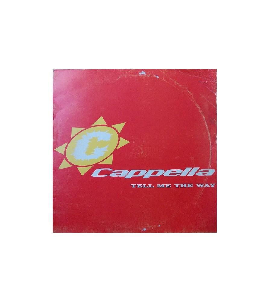 Cappella ‎– Tell Me The Way 