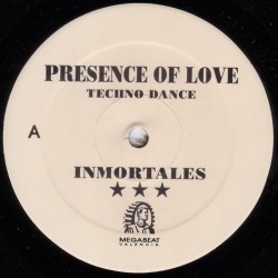 Inmortales – Presence Of Love (NUEVO,TEMAZO DEL 92)