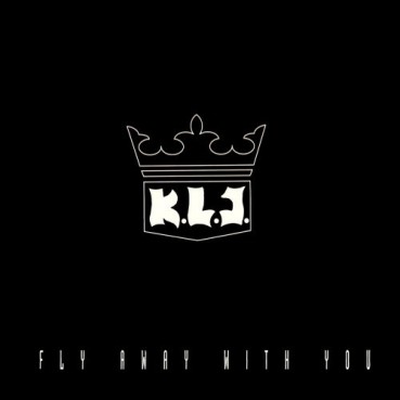 KLJ ‎– Fly Away With You 