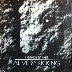 Heaven & Hell ‎– Alive & Kicking 