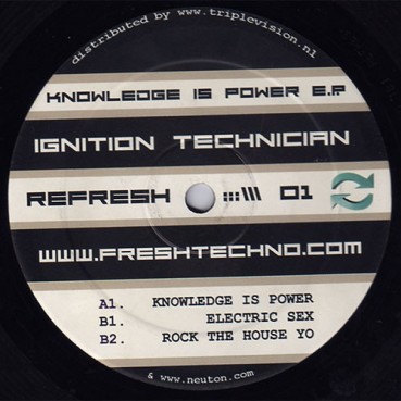 Ignition Technician ‎– Knowledge Is Power EP 