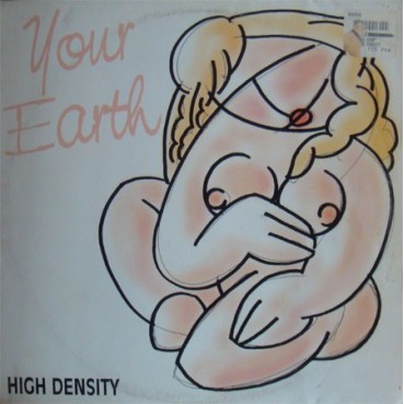 High Density ‎– Your Earth 