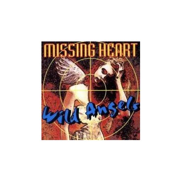 Missing Heart ‎– Wild Angels