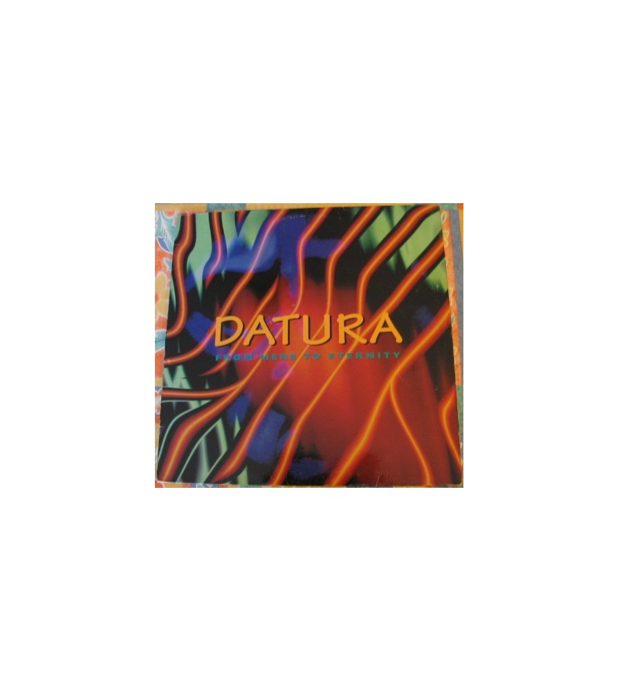 Datura ‎– From Here To Eternity 