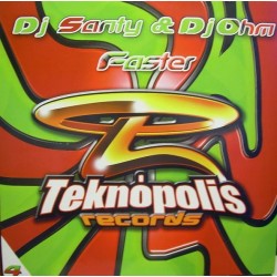 DJ Santy & DJ Ohm - Faster(BASUCÓN REMEMBER¡¡)