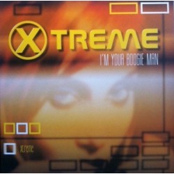 X-Treme ‎– I'm Your Boogie Man