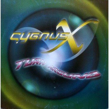 Cygnus X – Turn Around Cygnus X – Turn Around
