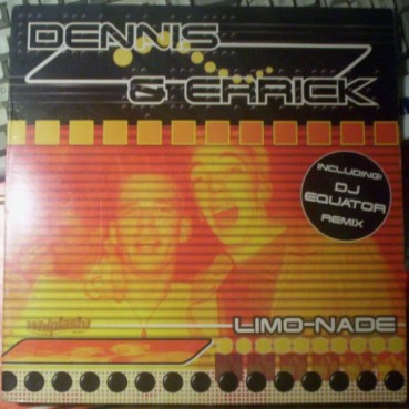 Dennis & Errick ‎– Limo-nade 