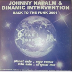 Jonny Napalm & Dynamic Intervention - Back To The Funk 2001