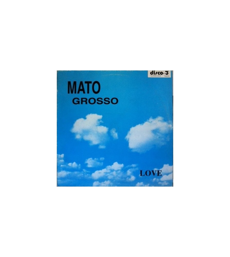 Mato Grosso ‎– Love 