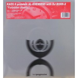 Kaos II presents Al-Khemiens with DJ Borr-X - Forbidden Dreams