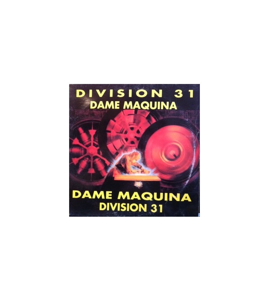 Division 31 ‎– Dame Máquina