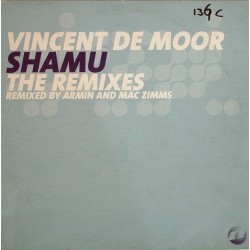 Vincent De Moor ‎– Shamu (Remixes) 
