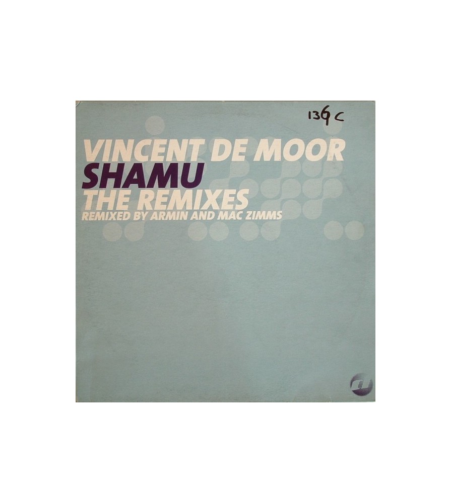 Vincent De Moor ‎– Shamu (Remixes) 