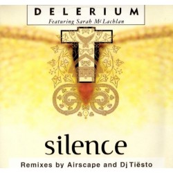 Delerium  – Silence (DJ Tiësto's In Search Of Sunrise Remix)