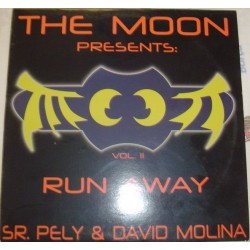 The Moon  Presents Sr. Pely & David Molina - Vol. II - Run Away(BUENISIMO¡¡)