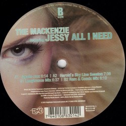 The Mackenzie Featuring Jessy ‎– All I Need 