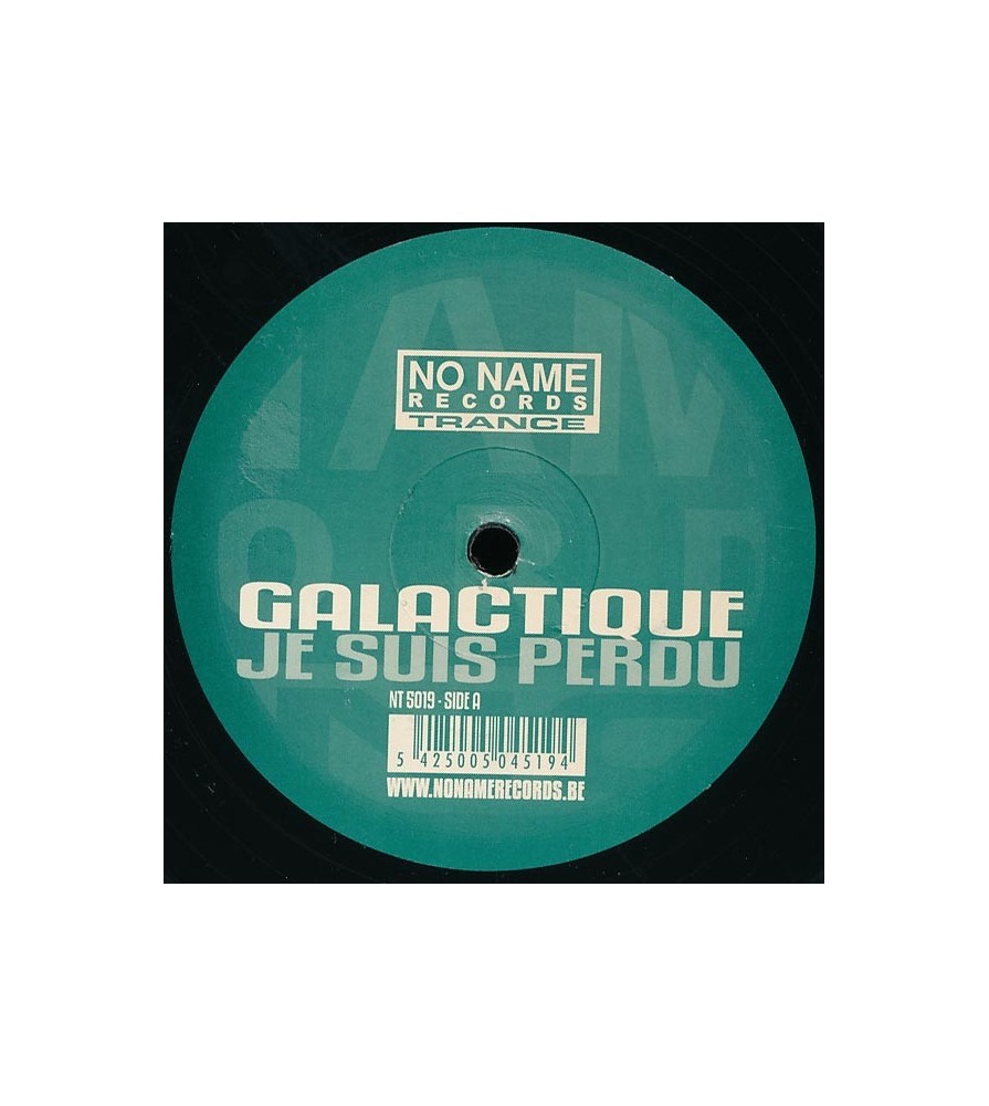 Galactique ‎– Je Suis Perdu 