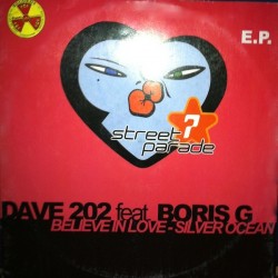 Dave 202 ‎– Believe In Love EP (INCLUYE EL TEMAZO BARACUDA¡)