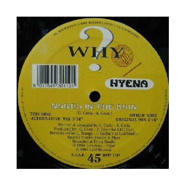Hyena ‎– Naked In The Rain (IMPORT)